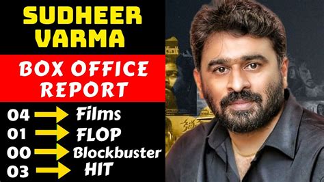 Director Sudheer Varma Hit And Flop All Movies List With Box Office