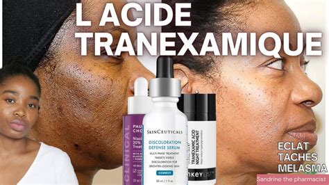 L ACIDE TRANEXAMIQUE CONTRE L HYPERPIGMENTATION COMMENT L UTILISER