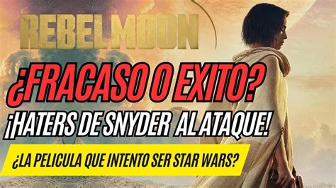 REBEL MOON FRACASO O ÉXITO LAPELICULA QUE INTENTO SER STAR WARS