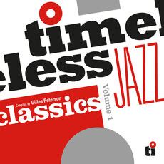 Timeless Jazz Classics Vol Various Artists Qobuz