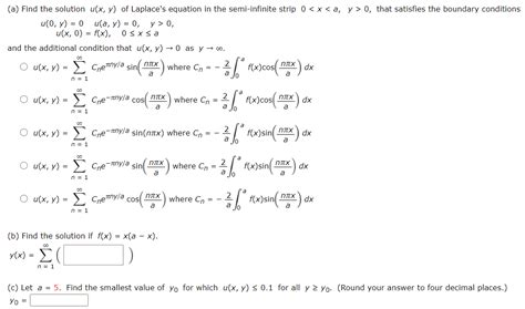 Solved A Find The Solution U X Y Of Laplace S Equation Chegg