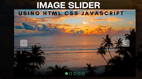 Image Slider Using Html Css And Javascript Youtube