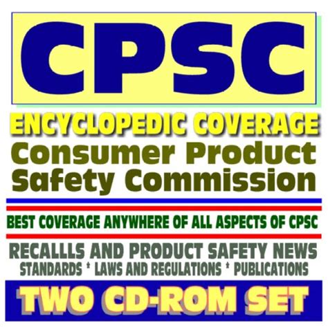 Consumer Product Safety Commission Cpsc Standards Publications Regulations And Laws