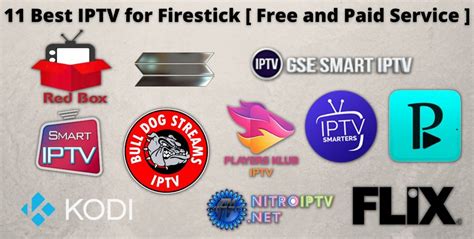 11 Best IPTV Services For Firestick Free And Paid Service In 2022