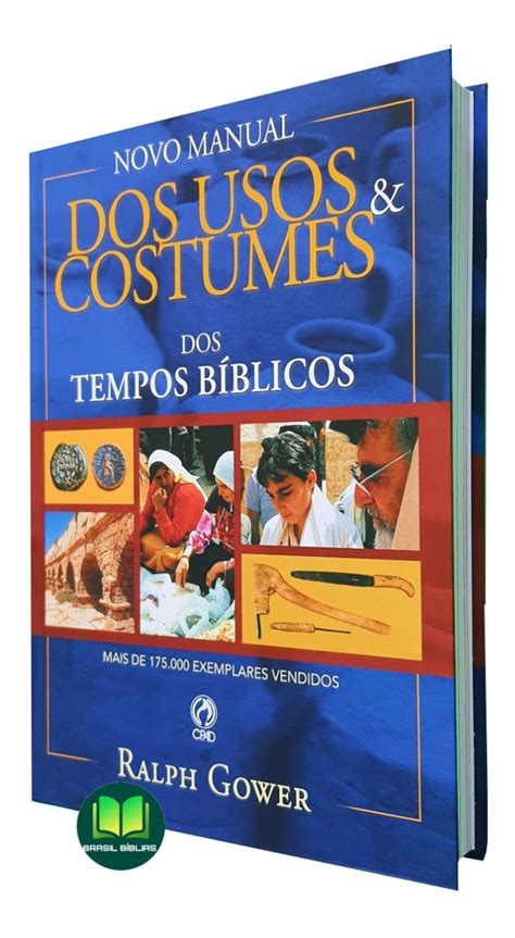 Manual Dos Usos E Costumes Dos Tempos Bíblicos Nova Edição BRASIL BÍBLIAS