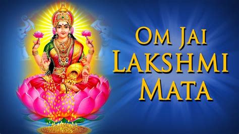 Om Jai Laxmi Mata Aarti Diwali Lakshmi Pooja Song