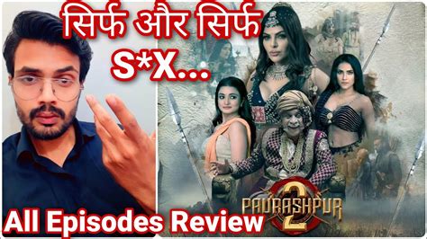 Paurashpur Season 2 Review By Niteshanand All Episodes Review Altt