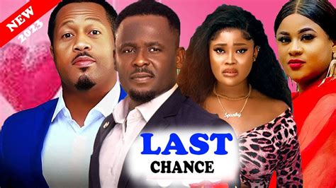 Last Chance Full Movie Mike Ezuru Onye Uju Okoli Zubby Michael