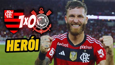 FLAMENGO 1X0 CORINTHIANS ÚLTIMAS NOTÍCIAS DO FLAMENGO HOJE AO VIVO