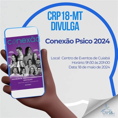 Crp Mt Divulga Conex O Psico Not Cias Conselho Regional De