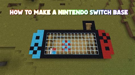 HOW TO MAKE A NINTENDO SWITCH BASE IN MINECRAFT 2022 YouTube