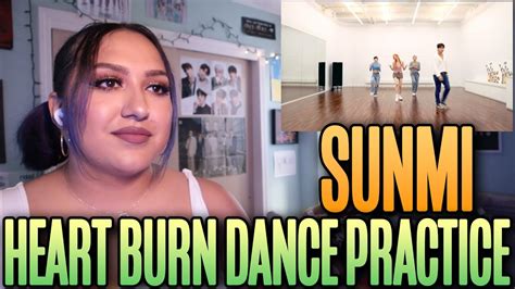 Sunmi Heart Burn Dance Practice Reaction Youtube