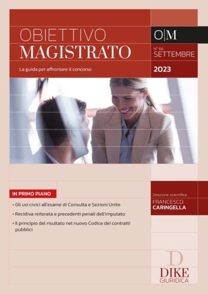 Obiettivo Magistrato La Guida Per Affrontare Il Concorso Settembre