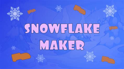 Snowflake Maker | Weekly Project | Tynker