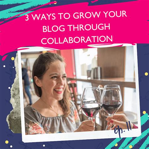 grow  blog  collaboration  powerful strategies