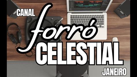 FORRO CELESTIAL SELEÇÃO PISADINHA GOSPEL AS MAIS TOCADAS 2024 YouTube