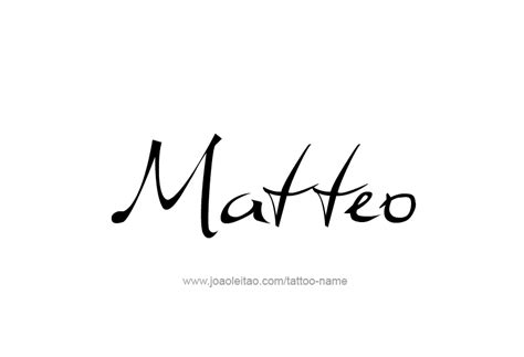 Matteo Name Tattoo Designs