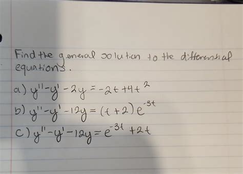 Solved Find The General Solution To The Differential