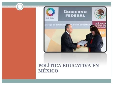 Politica Educativa Enmexico