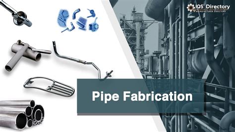pipe fabrication services  industry information youtube
