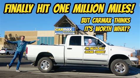 I Took My Ram 2500 Cummins Diesel With Over 1 Million Miles To Carmax