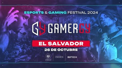 GAMERGY 2024 El evento gaming del año llega a El Salvador con