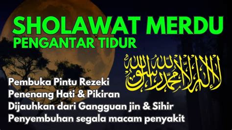 Sholawat Pembuka Pintu Rezeki Mustajab Sholawat Busyro Merdu Penarik