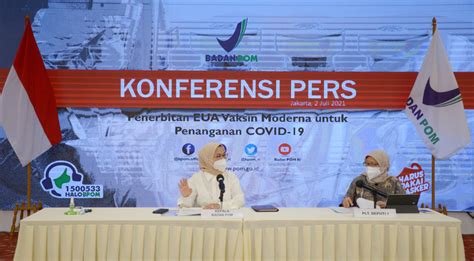 Badan POM Resmi Terbitkan EUA Untuk Moderna COVID 19 Vaccine Badan