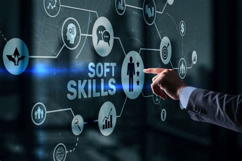 Top 16 Essential Soft Skills For The Future Of Work Bernard Marr