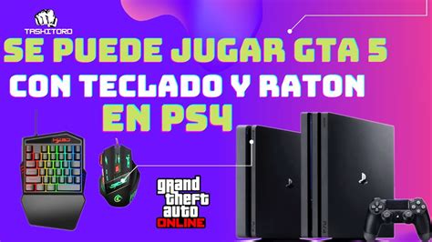 Como Jugar Gta V Con Teclado Y Mouse En Ps Dontruko