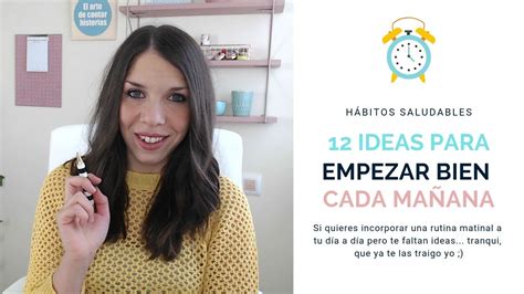 Ideas Para Tu Rutina Matinal Youtube