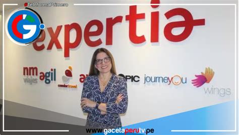 Expertia Travel Retoma Crecimiento Inversiones En NM Viajes Y La