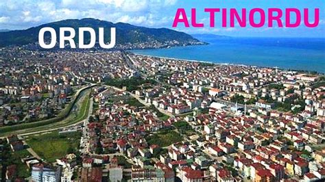 ORDU ALTINORDU YouTube