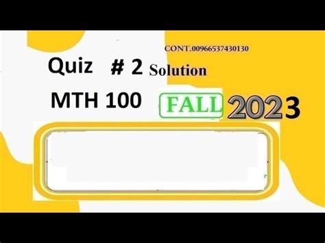 Mth 100 Quiz 2 Solution Fall 2023 YouTube