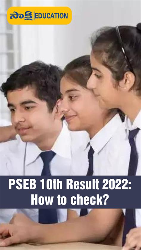 Pseb 10th Result 2022 How To Check