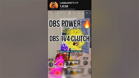 Dbs Power 🔥 Dbs 1v4 Clutch Youtube