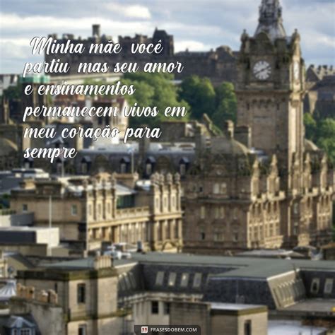 Frases Para Mae Falecidas - Emocione-se com as mais belas frases de homenagem para sua mãe falecida ...