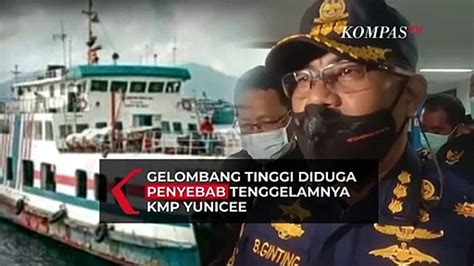 Ksop Kmp Yunicee Diduga Tenggelam Karena Terseret Arus Dan Diterjang