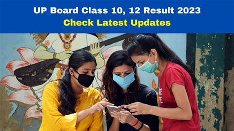 Up Board 10th 12th Result 2023 Upmsp To Declare High School And Inter Results By This Month At