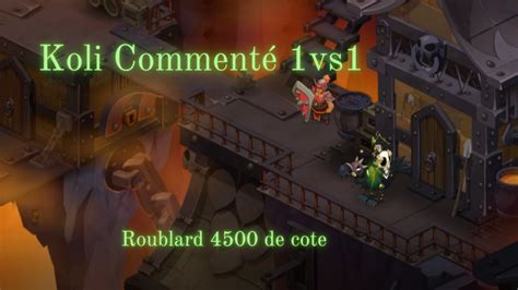 Dofus Roublard Koli V Comment De Cote Youtube