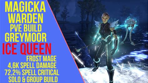 ESO Magicka Warden PVE Build Ice Queen PVE Guide Greymoor YouTube