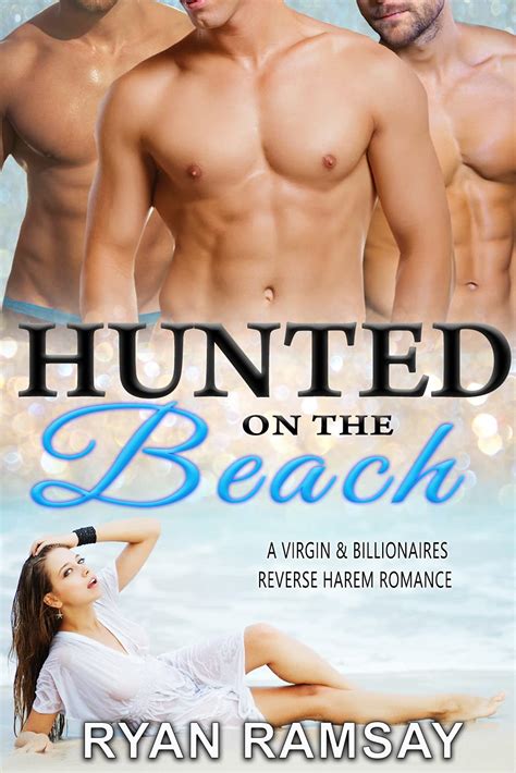 Hunted On The Beach A Virgin And Billionaires Reverse