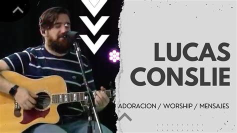 Mas Hermoso Jesus Es El Centro Lucas Conslie Toma Tu Lugar YouTube