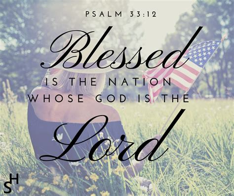 Blessed Is The Nation Whose God Is The Lord Psalm 3312 Praying For