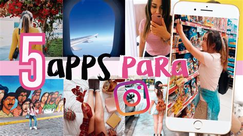 5 Apps Para Editar Fotos En Instagram La Princesa Glam