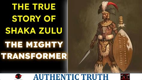 The True Story Of Shaka Zulu Zoulou The Mighty Transformer Youtube