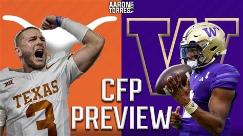 Texas vs Washington Preview | College Football Playoff First Look - Win Big Sports