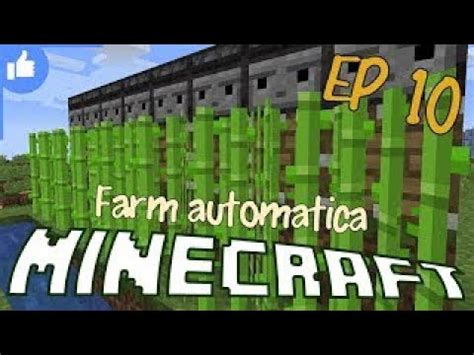 Come Costruire Una Farm Di Canne Da Zucchero Su Minecraft Youtube