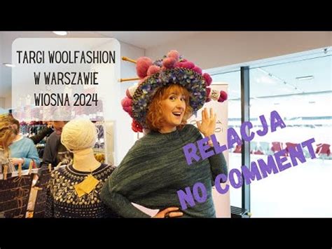 WOOLDORADO VLOG Relacja z targów Woolfashion w Warszawie wiosna