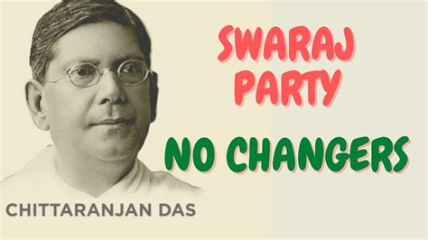 Congress Khilafat Swaraj Party Formation Pro Changers No Changers